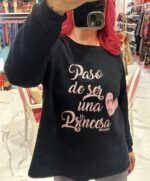 SUDADERA PASO DE SER UNA PRINCESA - Imagen 3